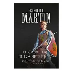 PENGUIN RANDOM HOUSE - El caballero de los siete reinos - Martin George R R