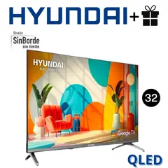 HYUNDAI - TELEVISOR 32 QLED SMART TV MOD HYLED3259QG + REGALO RACK FIJO