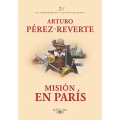 IBERO - MISION EN PARIS - ARTURO PEREZ REVERTE