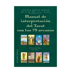 GENERICO - Manual de interpretación del tarot con los 78 arcanos . María del Mar Tort Casals