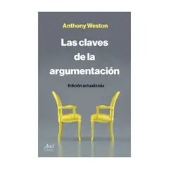 GENERICO - LAS CLAVES DE LA ARGUMENTACIÓN - Anthony Weston