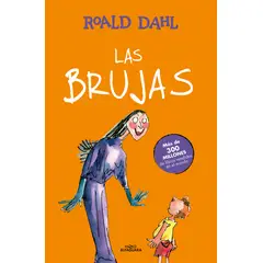 PENGUIN RANDOM HOUSE - Las brujas- Dahl Roald