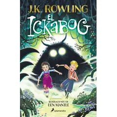 PENGUIN RANDOM HOUSE - El ickabog edición con ilustraciones de Ben Mantle- Rowling JK