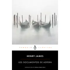 PENGUIN RANDOM HOUSE - Los documentos de Aspern- James Henry