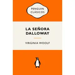 PENGUIN RANDOM HOUSE - La señora Dalloway- Woolf Virginia