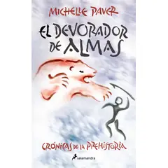 PENGUIN RANDOM HOUSE - El devorador de almas- Paver Michelle