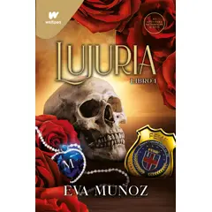 PENGUIN RANDOM HOUSE - Lujuria Libro 1 Pecados placenteros 3- Muñoz Eva