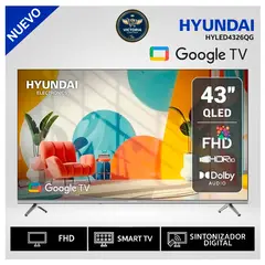 HYUNDAI - Televisor 43 QLED SMART TV FHD Google TV HYLED4326QG