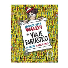 GENERICO - ¿Dónde está Wally ¡El viaje fantástico! - Libro busca y encuentra