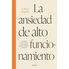 URANO - La Ansiedad de Alto Funcionamiento