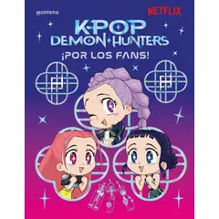 PENGUIN RANDOM HOUSE - KPop Demon Hunters ¡Por los fans