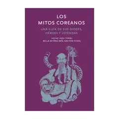 GENERICO - Los mitos coreanos - tapa dura - VVAA