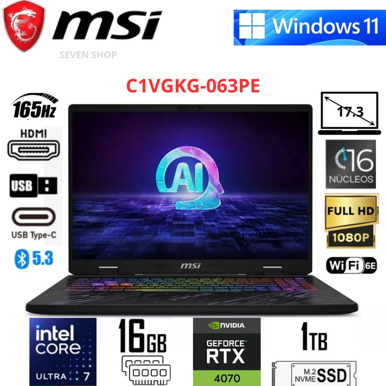 17.3" FHD 165Hz Intel Core Ultra 7 155H 16GB RAM 1TB SSD RTX 4070 8GB Negro – Windows 11 Home
