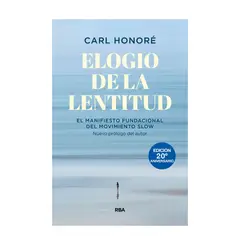 GENERICO - Elogio de la lentitud edición 20º aniversario Honoré, Carl