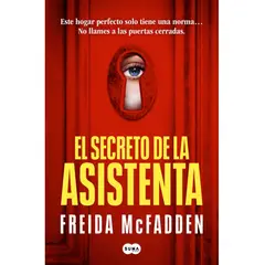 SUMA DE LETRAS - El secreto de la asistenta. La asistenta. 2 - Freida McFadden