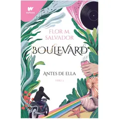 MONTENA - BOULEVARD 3 - ANTES DE ELLA - Flor M. Salvador