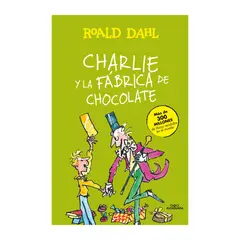 ALFAGUARA - Charlie y la fábrica de chocolate - Roald Dahl