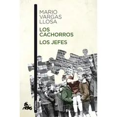 EDITORIAL PLANETA - LOS CACHORROS LOS JEFES - Mario Vargas Llosa