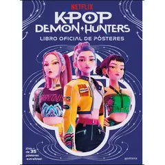 PENGUIN RANDOM HOUSE - KPOP DEMON HUNTERS - LIBRO OFICIAL DE POSTERS - Huntrix