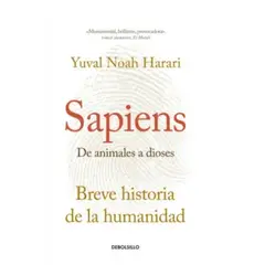 PENGUIN RANDOM HOUSE - SAPIENS DE ANIMALES A DIOSES - Yuval Noah Harari