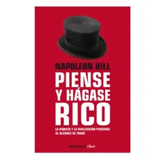 PENGUIN RANDOM HOUSE - PIENSE Y HAGASE RICO - HILL, NAPOLEÓN
