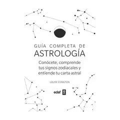 GENERICO - Guía completa de Astrología. Conócete, comprende tus signos zodiacales y entiende tu carta astral