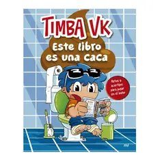 GRUPO PLANETA - Este libro es una caca - Timba VK