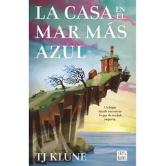 GRUPO PLANETA - LA CASA EN EL MAR MÁS AZUL - Tj Klune