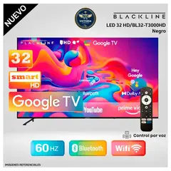 BLACKLINE - TELEVISOR 32 SMART TV GOOGLE TV HD LED - BL32-T3000HD