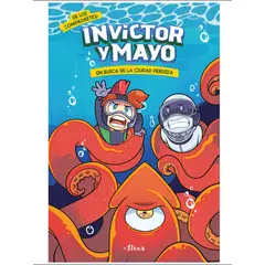ALTEA - INVICTOR Y MAYO - INVICTOR Y MAYO. EN BUSCA DE LA CIUDAD PERDIDA - Invictor, Mayo