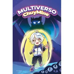 PENGUIN RANDOM HOUSE - MULTIVERSO CHUYMINE - CHUY MINE