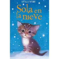 GENERICO - Libro SOLA EN LA NIEVE HOLLY WEBB