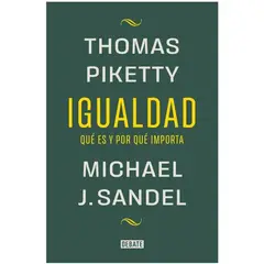 PENGUIN RANDOM HOUSE - IGUALDAD - Thomas Piketty