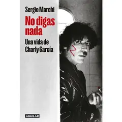AGUILAR - NO DIGAS NADA - Sergio Marchi