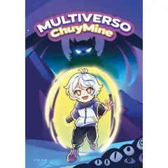 IBERO - MULTIVERSO CHUYMINE - CHUY MINE