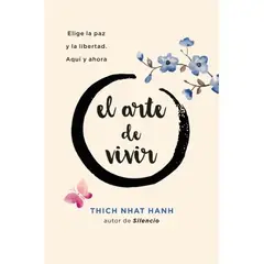 URANO - EL ARTE DE VIVIR - Thich Nhat Hanh