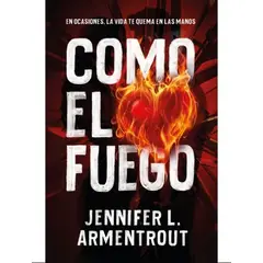 URANO - COMO EL FUEGO - Jennifer L. Armentrout
