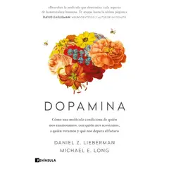 PAIDOS - DOPAMINA - Daniel Z. Lieberman, Michael E. Long