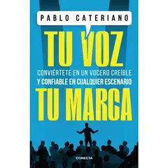 CONECTA - TU VOZ, TU MARCA - PABLO CATERIANO