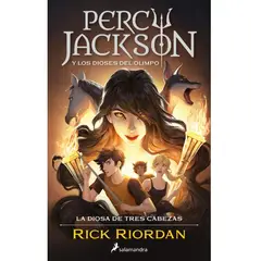 SALAMANDRA - PERCY JACKSON Y DIOSES DEL OLIMPO 7 - LA DIOSA DE TRES CABEZAS - Rick Riordan