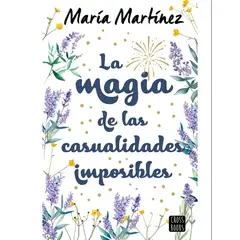 CROSS BOOKS - La magia de las casualidades imposibles - Maria Martinez
