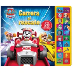 DISNEY CLASICOS - Libro con 20 Sonidos Paw Patrol ¡Carrera al Rescate!