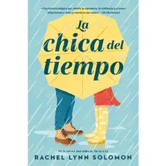 EDICIONES URANO - LA CHICA DEL TIEMPO - Rachel Lynn Salomon