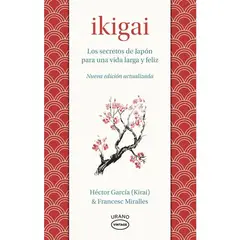 EDICIONES URANO - IKIGAI - VINTAGE - Hector Garcia, Francesc Miralles