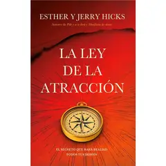 EDICIONES URANO - LA LEY DE LA ATRACCIÓN - Esther Hicks, Jerry Hicks