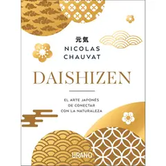 EDICIONES URANO - DAISHIZEN - Nicolas Chauvat