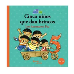 GRUPO PLANETA - Cinco niños que dan brincos Seis chanchitos llegan a la vez - Andrea Paz, Claudia Paz