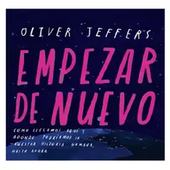 GENERICO - Libro Infantil Empezar de Nuevo JEFFERS, OLIVER