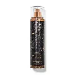 BATH & BODY WORKS - BODY MIST INTO THE NIGHT 236ML
