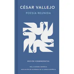 PENGUIN RANDOM HOUSE - Poesía reunida - Vallejo, César